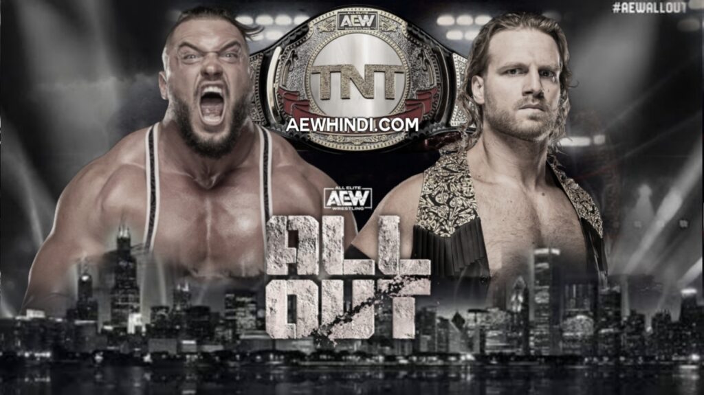 AEW All Out 2022 Match Card Prediction. TNT Championship. Wardlow Vs Hangman Adam Page.