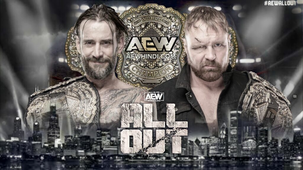 AEW All Out 2022 Match Card Prediction. AEW Undisputed World Championship. CM Punk Vs Jon Moxley.
